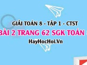 Giải bài 2 trang 62 Toán 8 Tập 1 SGK Chân trời sáng tạo